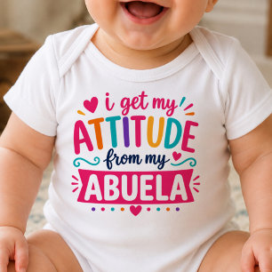 Body Para Bebê Eu Recebo Minha Atitude Da Minha Abuela Bodysuit