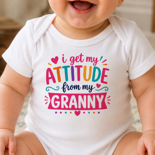 Body Para Bebê Eu Recebo Minha Atitude Da Minha Vovó Bodysuit