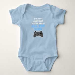Body Para Bebê Eu sou a prova de que pai não está jogando video g
