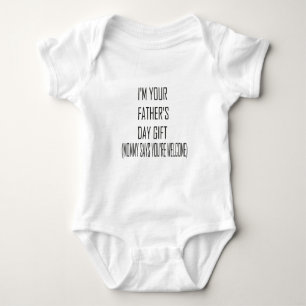 Body Para Bebê Eu sou o seu Dia de os pais presente (a Mamãe diz