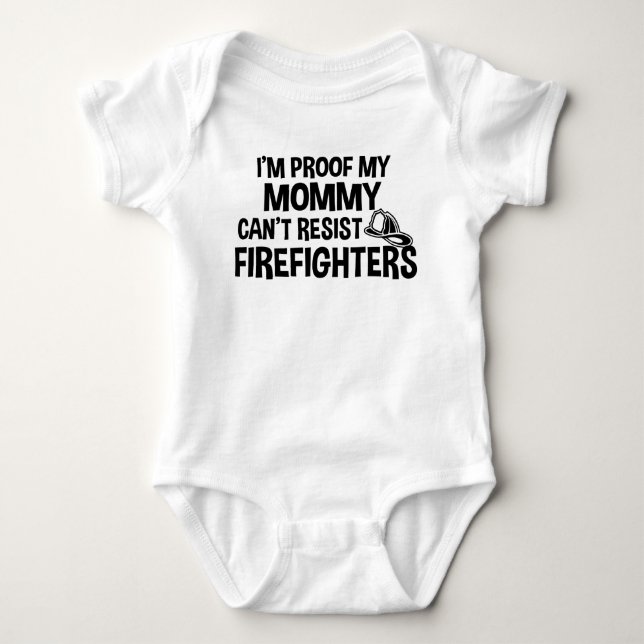 Body Para Bebê Eu sou prova que minhas mamães não podem resistir (Frente)