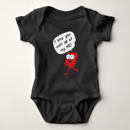 Body Para Bebê Eu Te Amo Com Todo o Meu Ser – Fofo Dia dos Namora