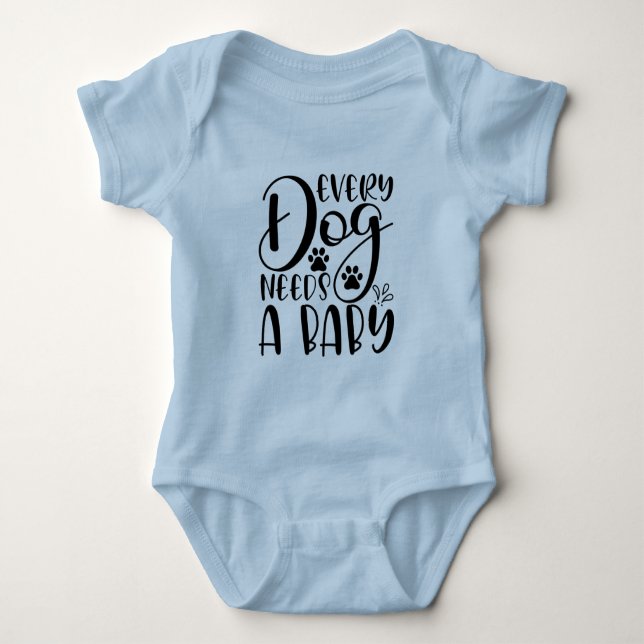 Body Para Bebê Every Dog Needs A Baby Pregnancy Announcement (Frente)