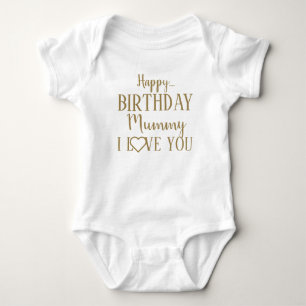 Body Para Bebê Feliz Aniversário Mamãe Eu Te Amo De Fato De Bis