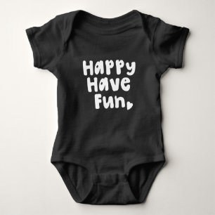 Body Para Bebê Feliz, Divirta-Se