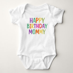 Body Para Bebê Feliz Mamãe de aniversário