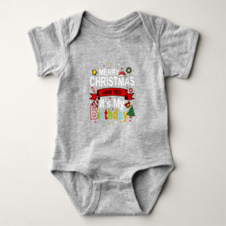 Body Para Bebê Feliz Natal e Sim, é o meu presente de aniversário