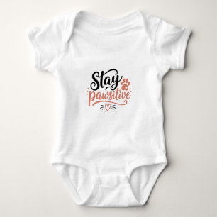Body Para Bebê Fique Pawsitivo