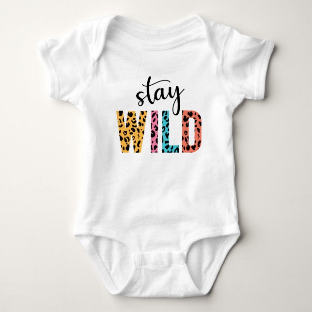 Body Para Bebê Fique Selvagem (Frente)