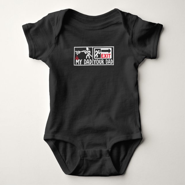 Body Para Bebê Fire Rescue Your DadMy Dad Fireman Son Daughter (Frente)