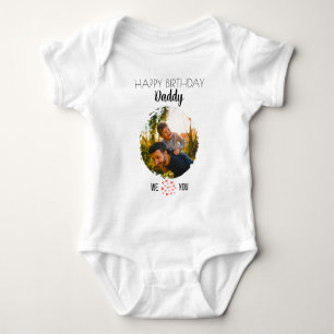 BODY PARA BEBÊ FOTO E TEXTO PERSONALIZADOS DO PAI DE ANIVERSÁRIO