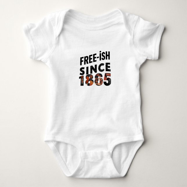 Body Para Bebê Free-ish desde 1865 Black History Month (Frente)