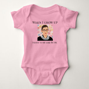Body Para Bebê Garota, quero ser como Ruth Bader Ginsberg
