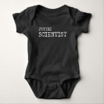 Body Para Bebê Geek do FUTURO Cientista Science STEM<br><div class="desc">Futuro Cientista Geek STEM Baby Bodysuit</div>