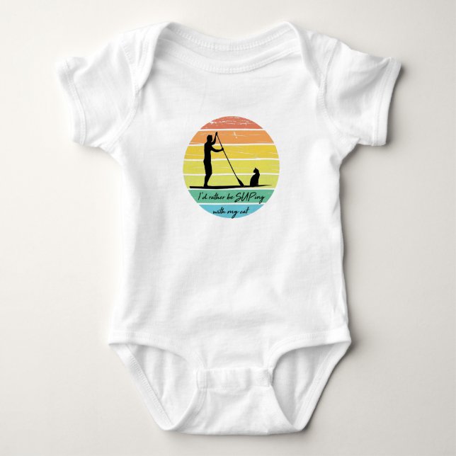 Body Para Bebê I'd Rather Be SUPing With My Cat SUP (Frente)