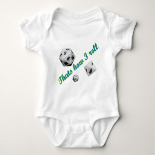 Body Para Bebê Isso é como eu rolo dados