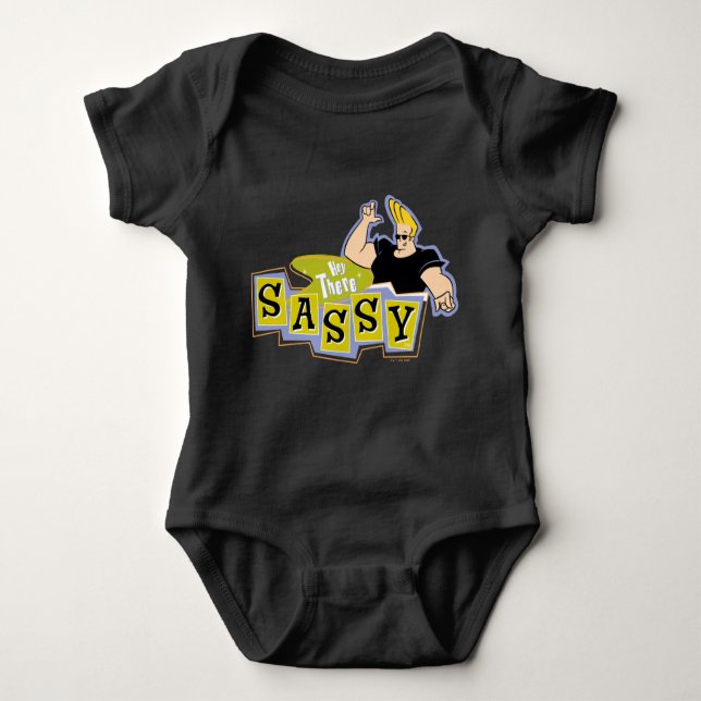 Body Para Bebê Johnny Bravo - Ei, Lá Sassy (Frente)