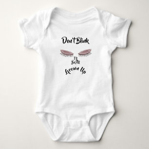 Body Para Bebê Lavishly, se não piscar, serei crescido, querida