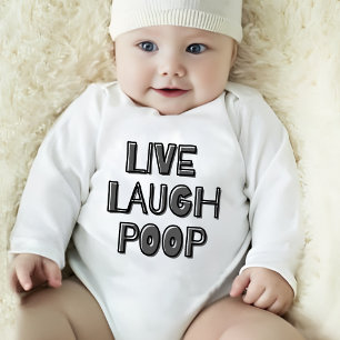 Body Para Bebê Live Laugh Poop