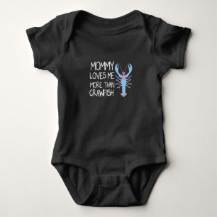 Body Para Bebê Mamãe Me Ama Mais do que Lagostim, Presente Divert