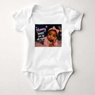 Body Para Bebê Mamãe Me Mantém Acordado a Noite Toda