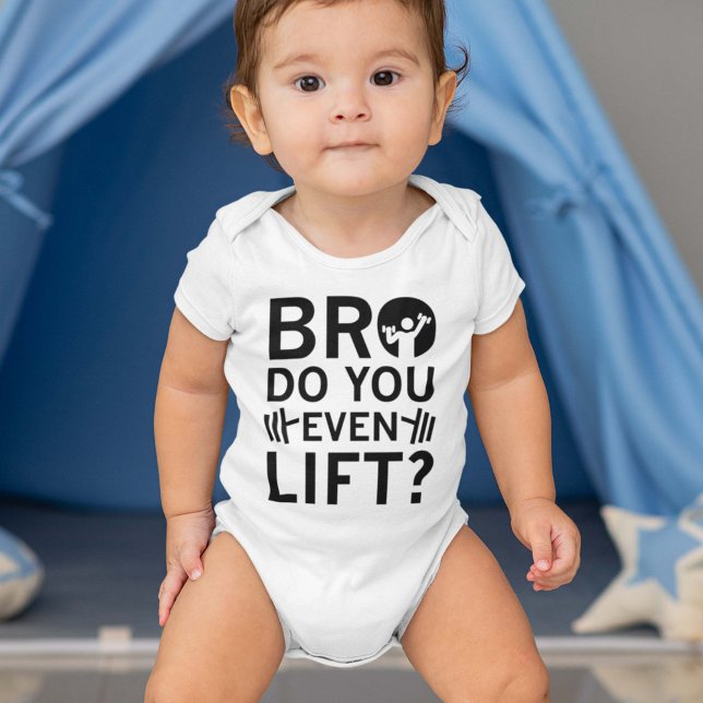 Body Para Bebê Mano, Você Levanta? (bro do you even lift)