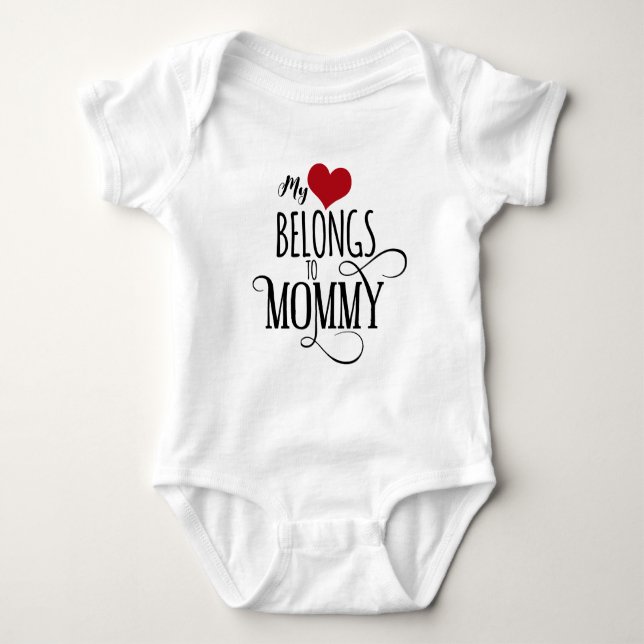 Body Para Bebê Meu Coração Pertence à Mamãe (Frente)