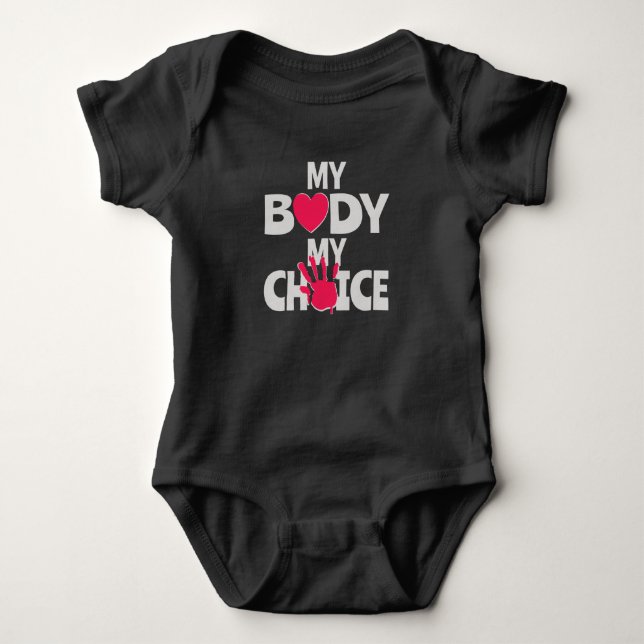 Body Para Bebê Meu Corpo Minha Escolha (Frente)