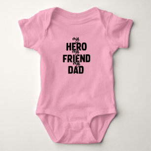 Body Para Bebê Meu Herói Meu Amigo Meu Pai