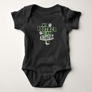 Body Para Bebê Meu Irmão É Um Airedale Engraçado
