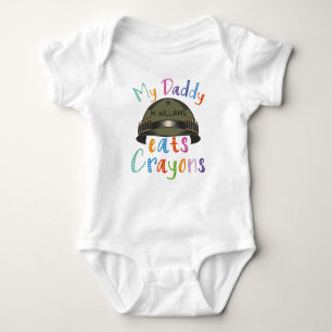 Body Para Bebê Meu Pai Come Crayons - Exército Militar
