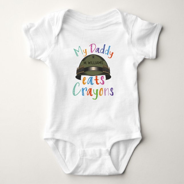 Body Para Bebê Meu Pai Come Crayons - Exército Militar (Frente)