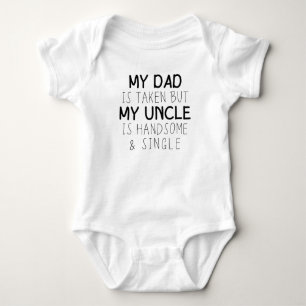 Body Para Bebê Meu Pai Está Ocupado mas Meu Tio É Bonito e Soltei