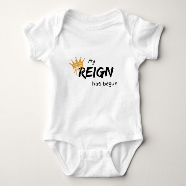 Body Para Bebê Meu reinado começou (Frente)