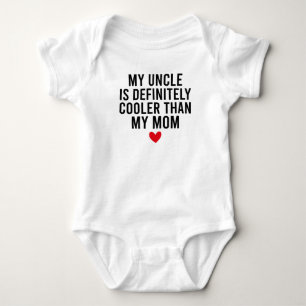 Body Para Bebê Meu Tio É Definitelyer Do Que Minha Mãe