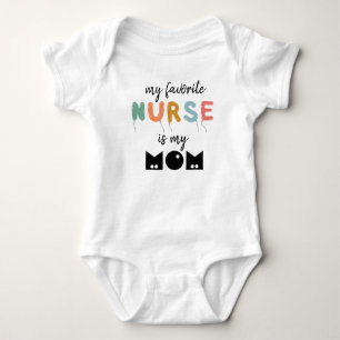 Body Para Bebê Minha Enfermeira Favorita É Minha Mamãe Personaliz
