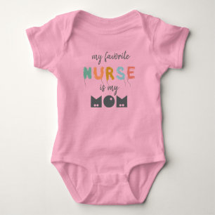 Body Para Bebê Minha Enfermeira Favorita É Minha Mamãe Personaliz