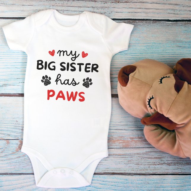 Body Para Bebê Minha Irmã Tem Patas Bonitas Pet Alugueiras (My Big Sister Has Paws Cute Pet Lovers Baby Bodysuit)