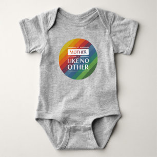 Body Para Bebê Minha mãe é como nenhuma outra