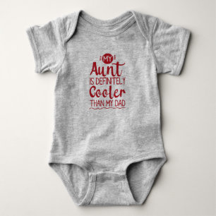 Body Para Bebê Minha Tia É Definitivamente Mais Fria Que Meu Pai