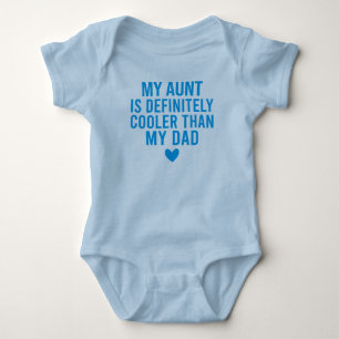 Body Para Bebê Minha Tia É Definitivamente Mais Fria Que Meu Pai