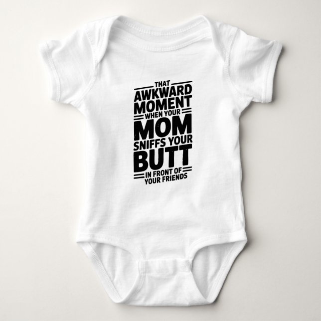 Body Para Bebê Mom Sniffs Butt Funny Baby Bodysuit Gift (Frente)