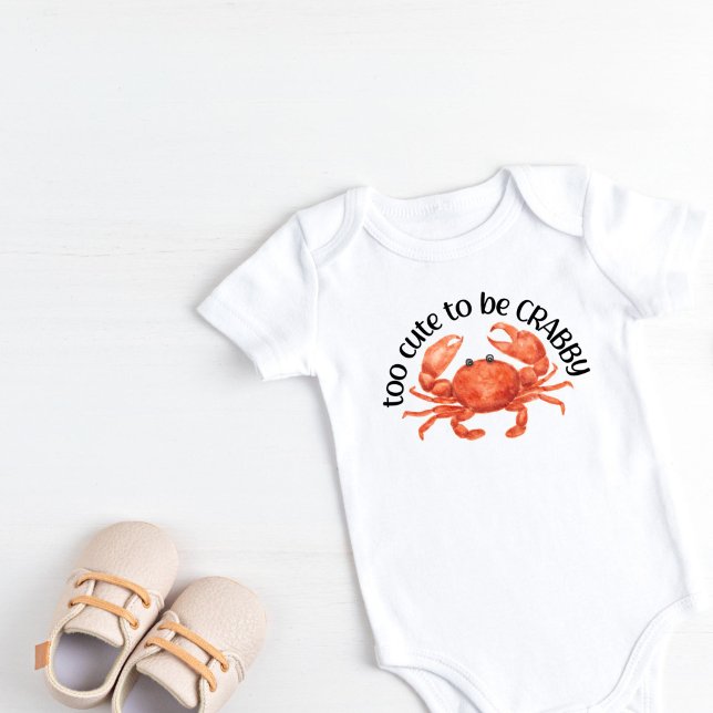 Body Para Bebê Muito fofo para ser caranguejo (Too cute to be crabby baby bodysuit)