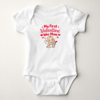 Body Para Bebê My First Valentine Was Mom Baby Valentine Bodysuit