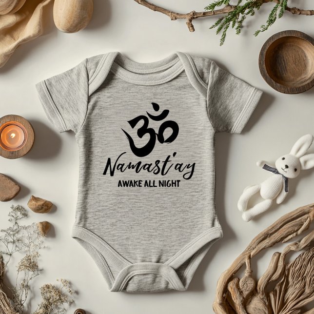 Body Para Bebê Namast'ay Awake All Night Baby Bodydress (Namast'ay Awake All Night, because trust us, they will!)