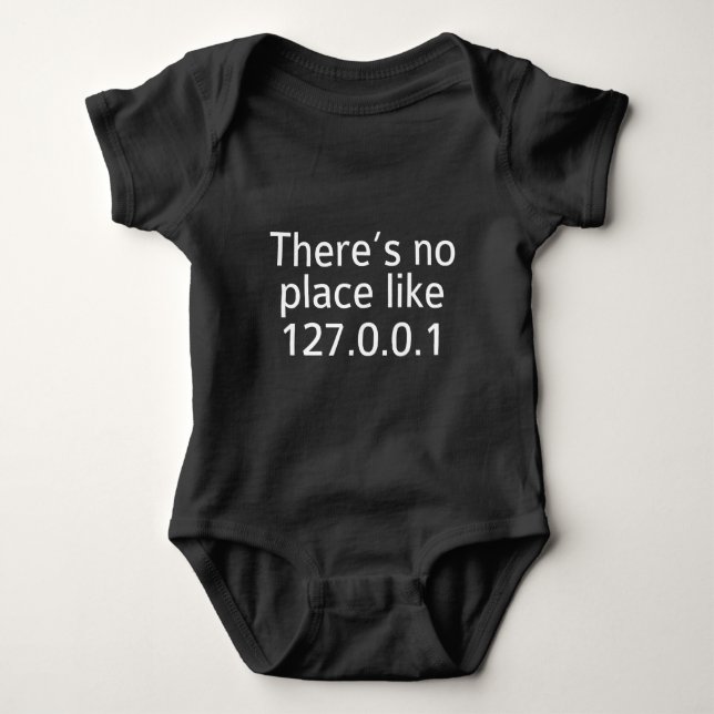 Body Para Bebê Não Há Lugar Como 127.0.0.1 (Frente)