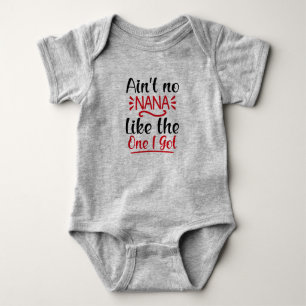 Body Para Bebê Não Há Nenhuma Nana Como a Que Eu Tenho Menina Bon