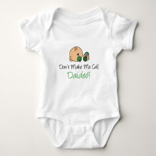 Body Para Bebê Não me faça chamar de Daideo