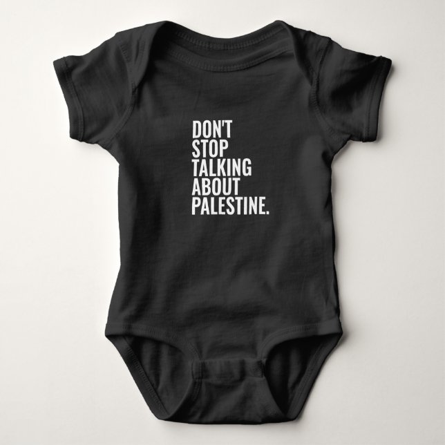 Body Para Bebê não pare de falar sobre a palestina Basic White (Frente)