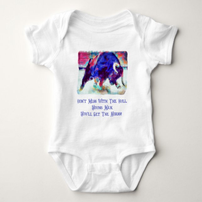 Body Para Bebê Não se meta com o touro branco (Frente)